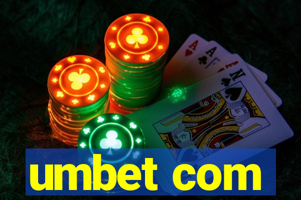 umbet com